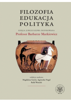 Filozofia, edukacja, polityka