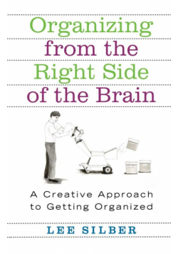 Organizing from the Right Side of the Brain