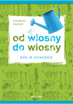 Rok w ogrodzie