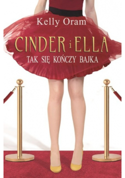 Cinder i Ella Tak kończy się bajka nowe