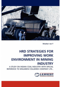 Hrd Strategies for Improving Work Environment in Mining Industry