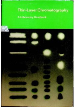 Thin layer chromatography a laboratory handbook