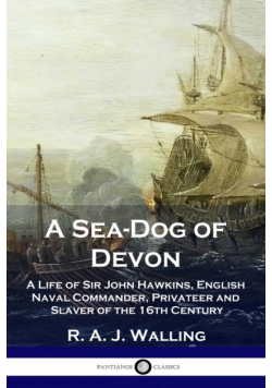 A Sea-Dog of Devon