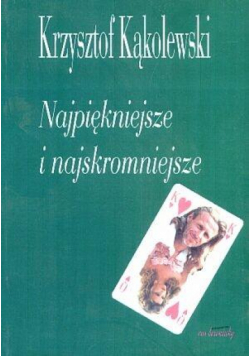 Najpiękniejsze i najskromniejsze