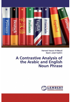 A Contrastive Analysis of the Arabic and English Noun Phrase