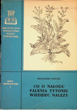 Co o nałogu palenia tytoniu wiedzieć należy