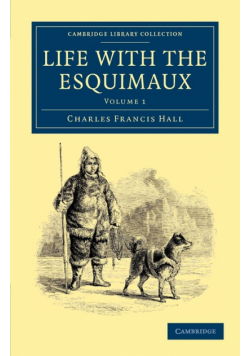 Life with the Esquimaux