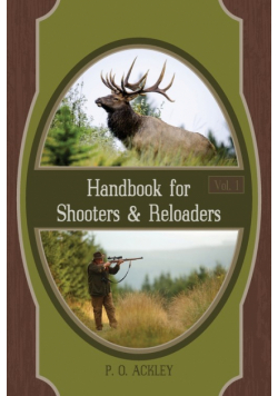 Handbook for Shooters and Reloaders