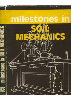 Milestones in soil mechanics