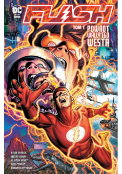 Flash. Powrót Wally'ego Westa. Tom 1