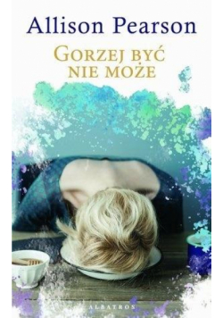 Gorzej być nie może pocket