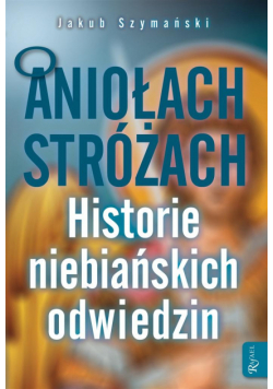 O Aniołach Stróżach BR