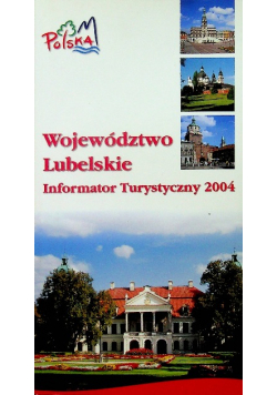 Województwo lubelskie informator turystyczny