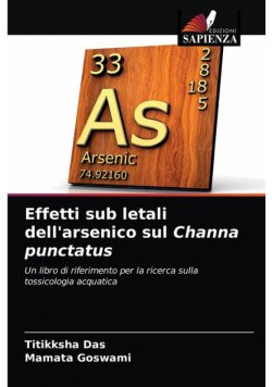 Effetti sub letali dell'arsenico sul Channa punctatus