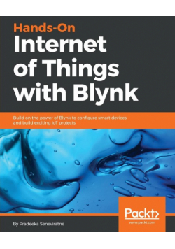 Hands-On Internet of Things with Blynk