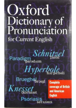The Oxford Dictionary of Pronunciation for Current English