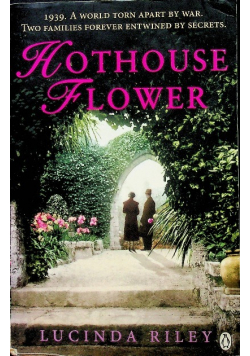 Hothouse flower