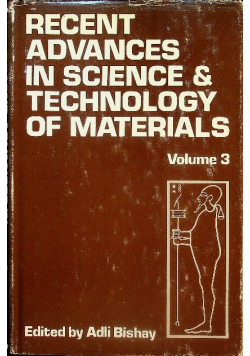 Recent Advances in Science and Technology of Materials