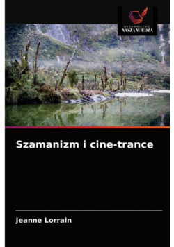 Szamanizm i cine-trance