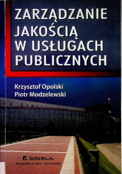 Zarządzanie jakością w  usługach publicznych