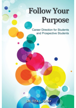 Follow Your Purpose