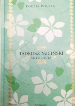 Poezja Polska Tadeusz Miciński Antologia