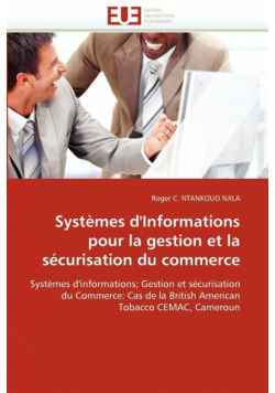 Systèmes d''informations pour la gestion et la sécurisation du commerce