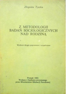 Z metodologii badań socjologicznych nad rodziną