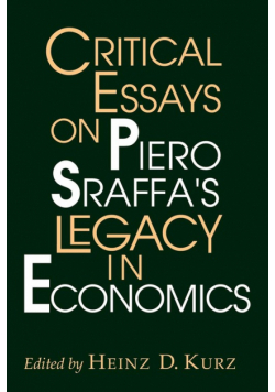 Critical Essays on Piero Sraffa's Legacy in Economics