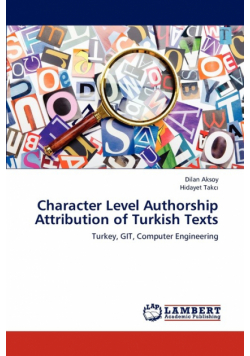 Character Level Authorship Attribution of Turkish Texts