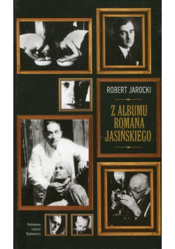 Z albumu Romana Jasińskiego