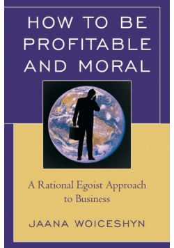 How to be Profitable and Moral