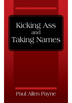 Kicking Ass and Taking Names