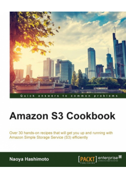 Amazon S3 Cookbook