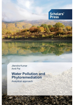 Water Pollution and Phytoremediation