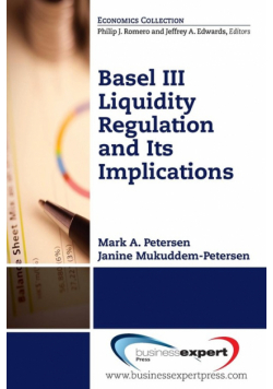 Basel III Liquidity Regulation and Its Implications