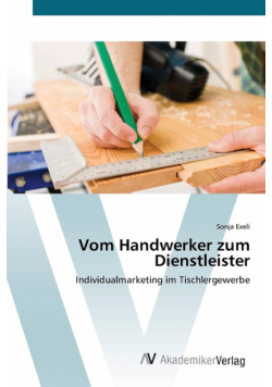 Vom Handwerker zum Dienstleister
