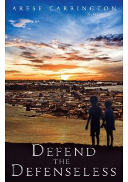 Defend the Defenseless
