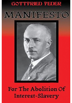 Manifesto for the Abolition of Interest-Slavery