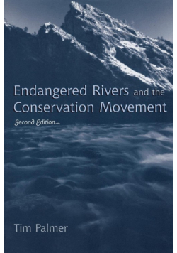 Endangered Rivers and the Conservation Movement