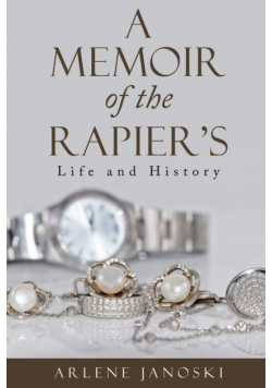 A Memoir  of the Rapier's