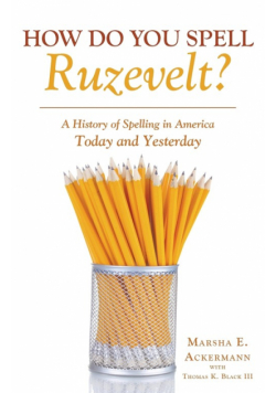 How Do You Spell Ruzevelt?