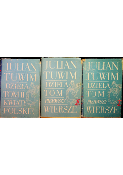 Julian Tuwim Dzieła tom I do III
