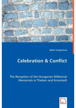 Celebration & Conflict