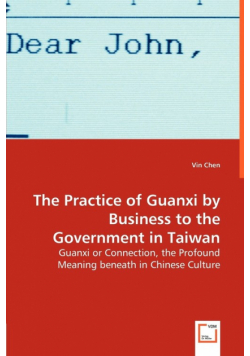 The Practice of Guanxi by Business to the Government in Taiwan