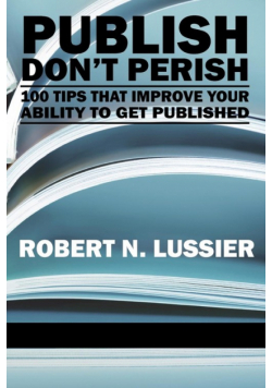 Publish Don't Perish