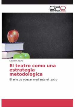 El teatro como una estrategia metodologica