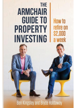 The Armchair Guide to Property Investing