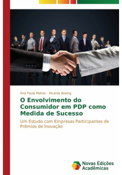 O envolvimento do consumidor em PDP como medida de sucesso