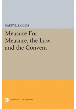 Measure For Measure, the Law and the Convent